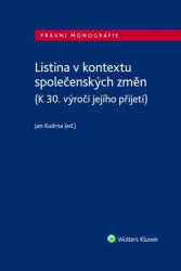 Kudrna, Jan - Listina v kontextu společenských změn