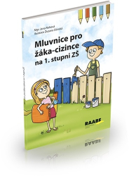 Rohová, Jana; Slánská, Zuzana - Mluvnice pro žáka-cizince