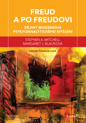Mitchell, Stephen A.; Blacková, Margaret J. - Freud a po Freudovi