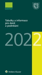 Brychta, Ivan; Hajšmanová, Marie; Kameník, Petr - Tabulky a informace pro daně a podnikání 2022