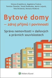 Kropáčková, Simona; Čudová, Magdalena; Šimeček, Tomislav - Bytové domy Zdroj příjmů i povinností