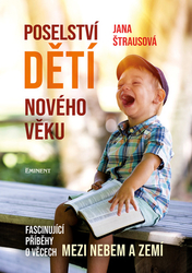 Štrausová, Jana - Poselství dětí nového věku