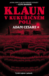 Cesare, Adam - Klaun v kukuřičném poli