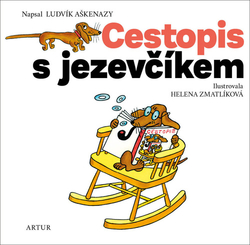 Aškenazy, Ludvík; Zmatlíková, Helena - Cestopis s jezevčíkem