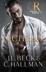 Beck, J.L.; Hallman, C. - Ochraň mě