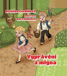 Čechalová, Kristina - Vyprávění z mlýna