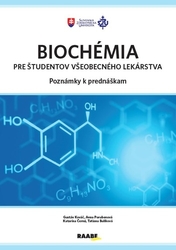 Kováč, Gustáv; Porubenová, Anna; Černá, Katarína; Bulíková, Táňa - Biochémia pre študentov všeobecného lekárstva - poznámky k prednáškam