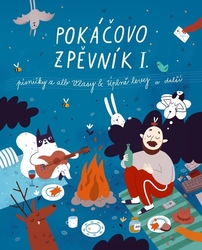 Pokáč, - Pokáčovo zpěvník I.