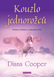 Cooper, Diana - Kouzlo jednorožců