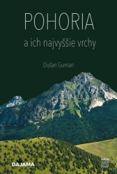 Guman, Dušan - Pohoria a ich najvyššie vrchy