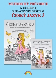 Andrýsková, Lenka; Valaškovčáková, Irena - Metodický průvodce Český jazyk 3