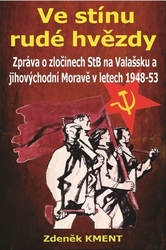 Kment, Zdeněk - Ve stínu rudé hvězdy