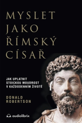 Robertson, Donald - Myslet jako římský císař