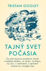 Gooley, Tristan - Tajný svet počasia