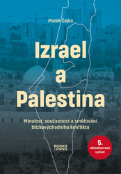 Čejka, Marek - Izrael a Palestina