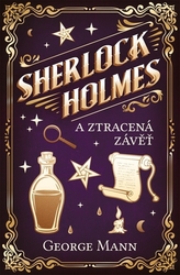 Mann, George - Sherlock Holmes a Ztracená závěť