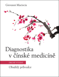 Maciocia, Giovanni - Diagnostika v čínské medicíně