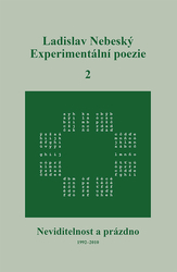 Nebeský, Ladislav - Experimentální poezie 2