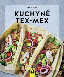 Dusyová, Tanja - Kuchyně Tex-Mex