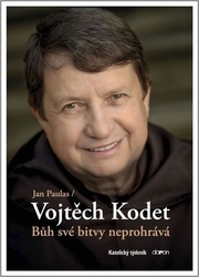 Paulas, Jan; Kodet, Vojtěch - Bůh své bitvy neprohrává