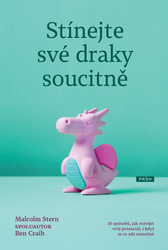 Stern, Malcolm - Stínejte své draky soucitně