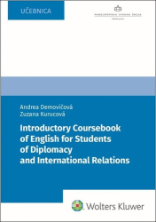 Demovičová, Andrea; Kurucová, Zuzana - Introductory Coursebook of English for Students of Diplomacy