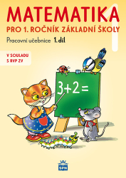 Čížková, Miroslava - Matematika pro 1. ročník základní školy 1.díl