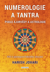 Johari, Harish - Numerologie a tantra podle ájurvédy a astrologie