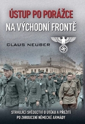 Neuber, Claus - Ústup po porážce na východní frontě