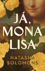Solomons, Natasha - Já, Mona Lisa