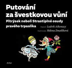 Aškenazy, Ludvík - Putování za švestkovou vůní