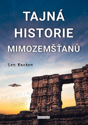 Kasten, Len - Tajná historie mimozemšťanů