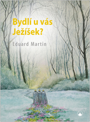 Martin, Eduard - Bydlí u vás ježíšek?