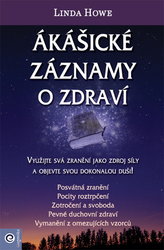 Howe, Linda - Ákášické záznamy o zdraví