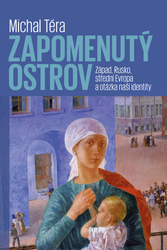 Téra, Michal - Zapomenutý ostrov