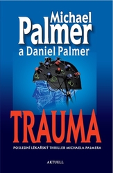 Palmer, Michael - Trauma