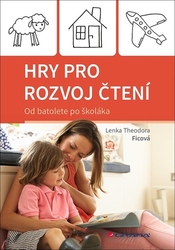 Ficová, Theodora Lenka - Hry pro rozvoj čtení