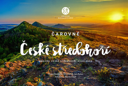 Dadoková, Lenka; Dvořák, Jiří; Nový, Petr - Čarovné České středohoří