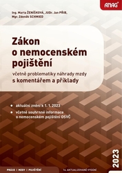 Schmied, Zdeněk; Přib, Jan; Ženíšková, Marta - Zákon o nemocenském pojištění 2023
