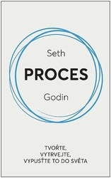 Godin, Seth - Proces