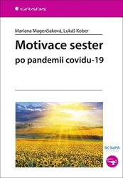 Magerčiaková, Mariana; Kober, Lukáš - Motivace sester po pandemii covidu-19