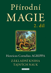 Agrippa, Henricus Cornelius - Přírodní magie 2. díl