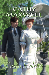 Maxwell, Cathy - Cesta k oltáři