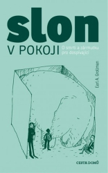 Grollman, Earl A. - Slon v pokoji