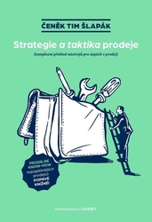 Šlapák, Čeněk Tim - Strategie a taktika prodeje