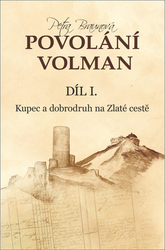 Kincl Braunová, Petra - Povolání Volman