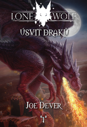 Dever, Joe - Lone Wolf Úsvit draků