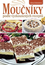 Doležalová, Alena - Moučníky podle vyzkoušených receptů