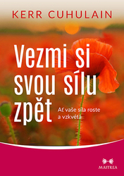 Cuhulain, Kerr - Vezmi si svou silu zpět