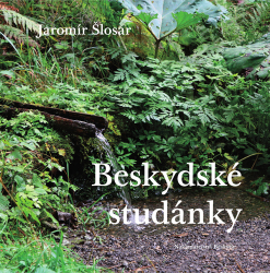 Šlosar, Jaromír - Beskydské studánky